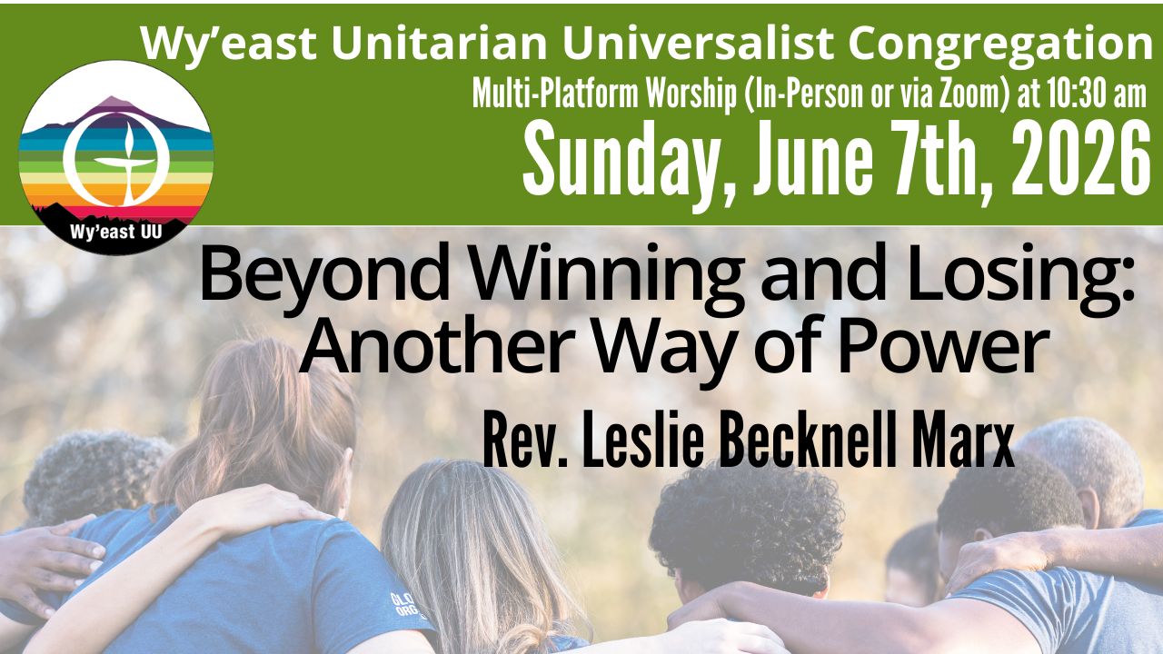 Beyond Winning and Losing: Another Way of Power, Rev. Leslie Becknell Marx