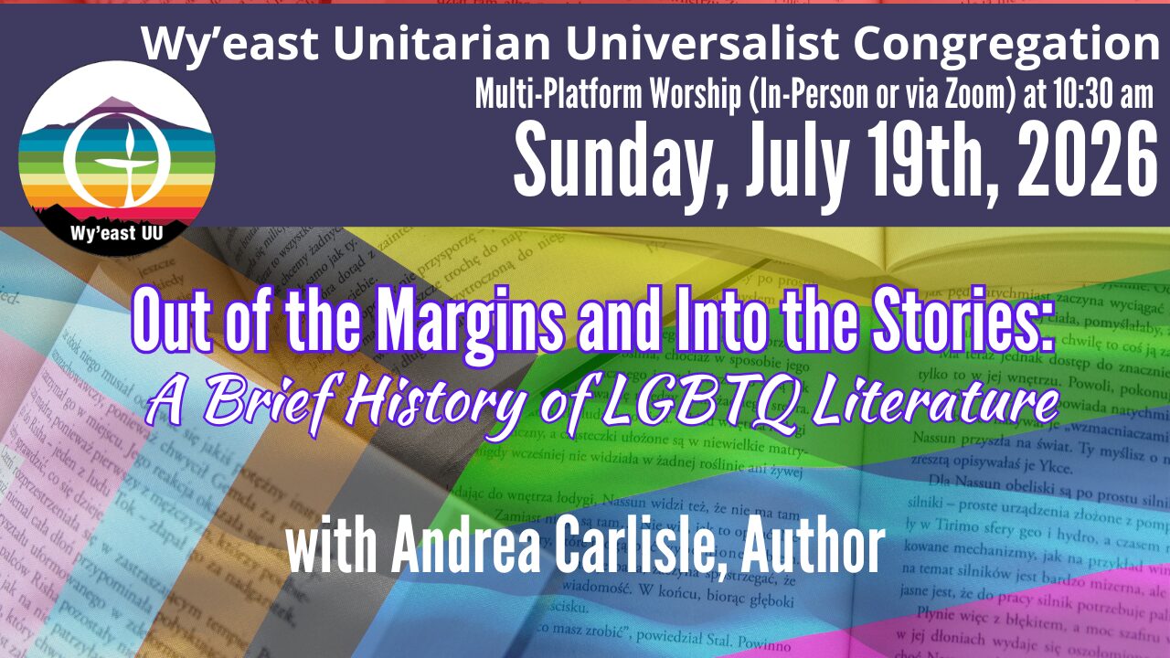 Out of the Margins and Into the Stories: A Brief History of LGBTQ Literature -- Andrea Carlisle, Author