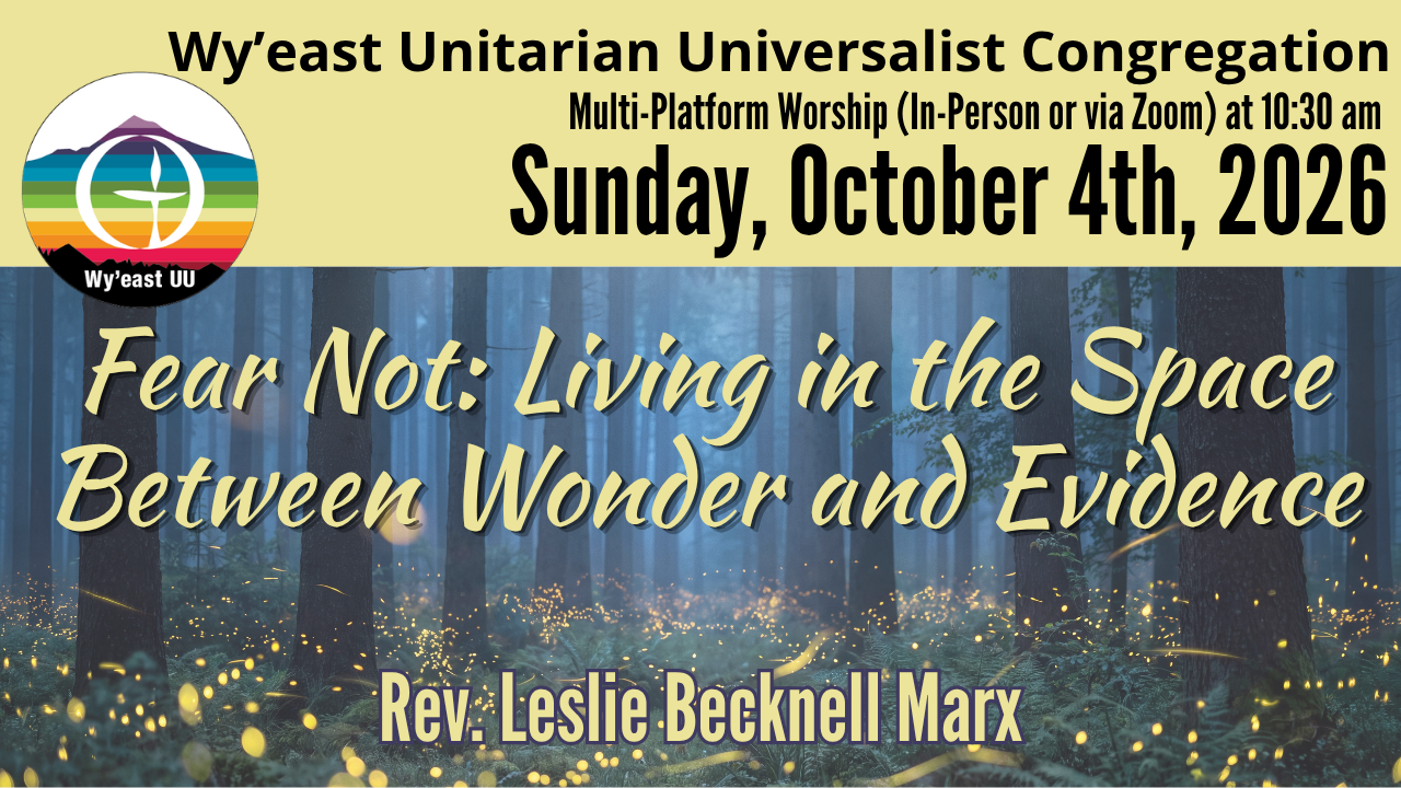 Fear Not: Living in the Space Between Wonder and Evidence
