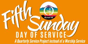 Fifth Sunday Service Project - To Be Announced